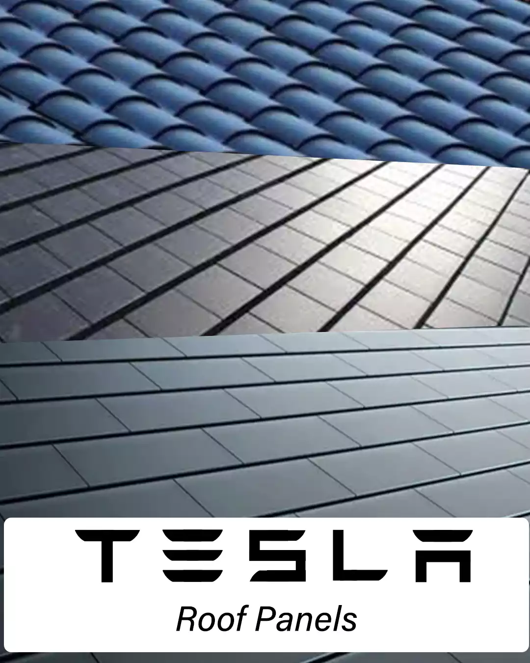 3 Types of Tesla Roof Panels